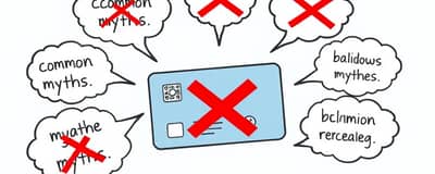 Mitos de Tarjetas de Crédito Desmentidos