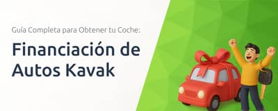 Financiación de Autos Kavak: Guía Completa para Obtener tu Coche